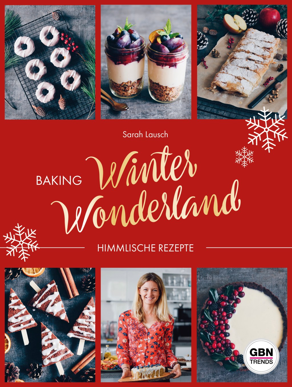 Baking Winter Wonderland – mein erstes Kochbuch ist&nbsp;da!